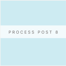Process Post 8